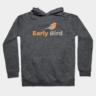 Early bird Hoodie